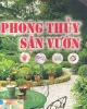 Ebook Phong thủy sân vườn - Lương Quỳnh Mai, Lý Thanh Trúc